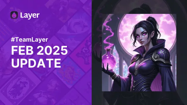 Layer Update (Feb ‘25) - The rise of video📽️