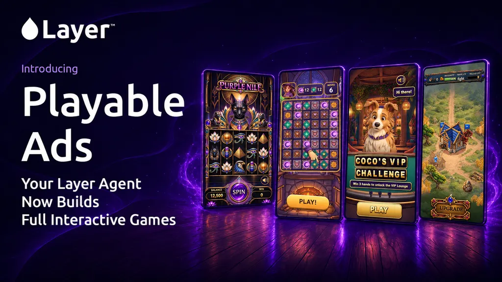 Playable Ad Generation is LIVE in Layer!