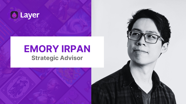Meet Emory Irpan: Artist, Game Designer, Product Leader & Layer Advisor